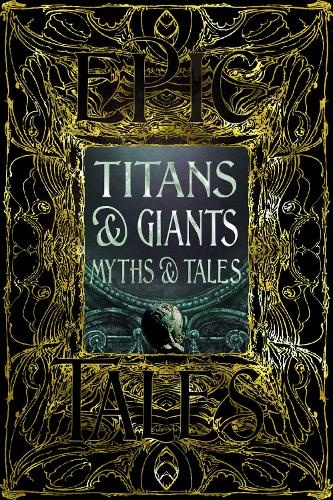 Titans a Giants Myths a Tales