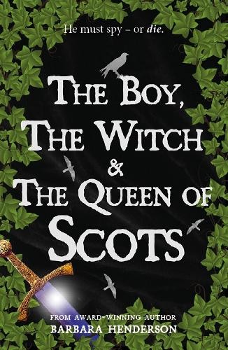 Boy, the Witch a The Queen of Scots