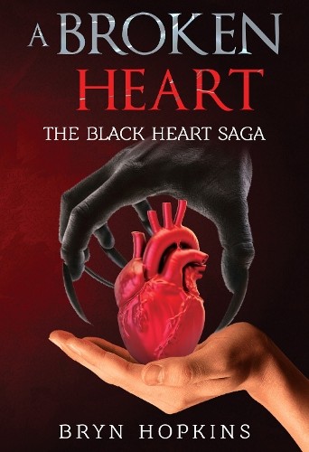 Broken Heart: The Black Heart Saga Book One