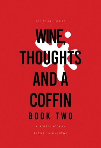 Wine, Thoughts and a Coffin: Book Two