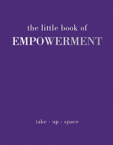 Little Book of Empowerment