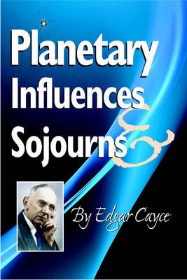 Planetary Influences a Sojourns