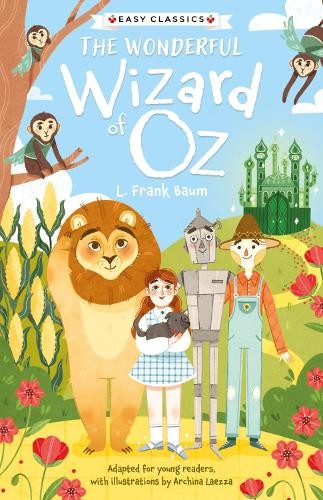 Children's Classics: The Wonderful Wizard of Oz (Easy Classics)