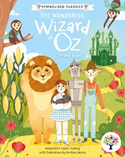 Every Cherry The Wonderful Wizard of Oz: Accessible Symbolised Edition