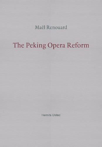 Peking Opera Reform