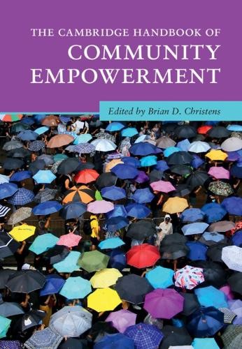 Cambridge Handbook of Community Empowerment