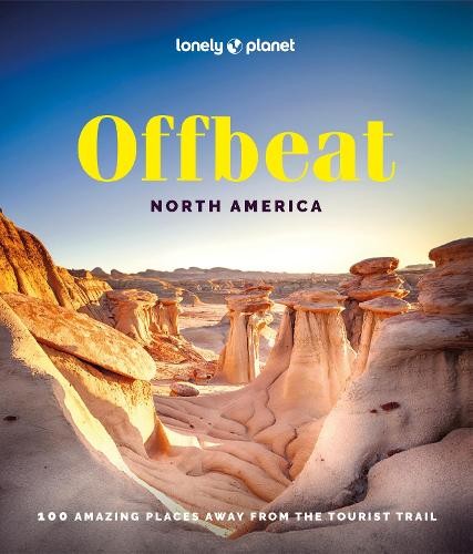 Lonely Planet Offbeat North America