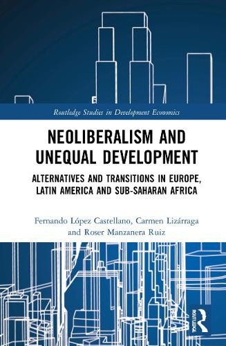 Neoliberalism and Unequal Development