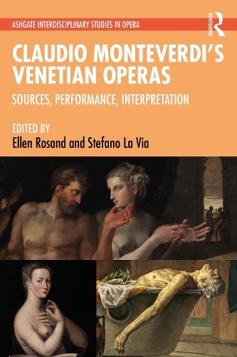 Claudio MonteverdiÂ’s Venetian Operas