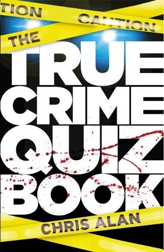 True Crime Quiz Book