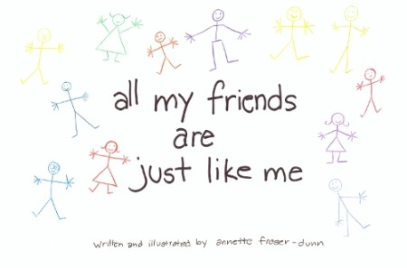 All My Friends Are Just Like Me