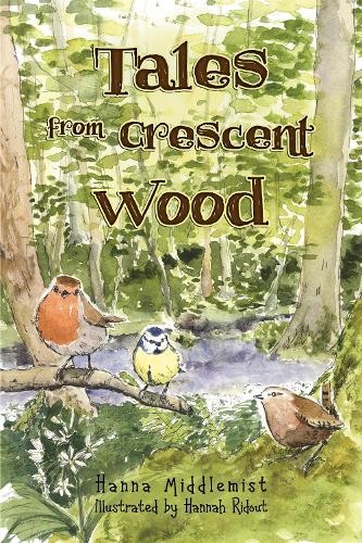 Tales From Crescent Wood