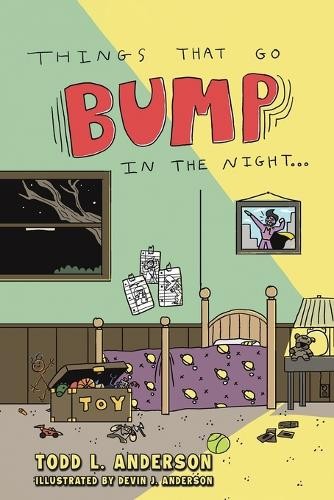 Things That Go Bump in the Night