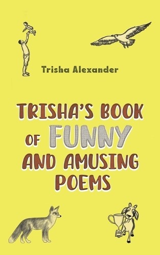 Trisha's Book of Funny and Amusing Poems