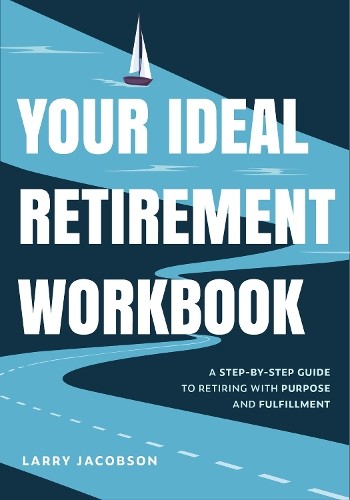 Your Ideal Retirement Workbook