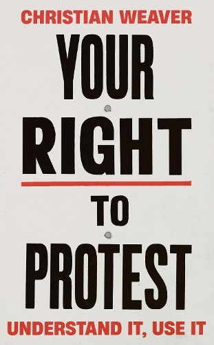 Your Right to Protest