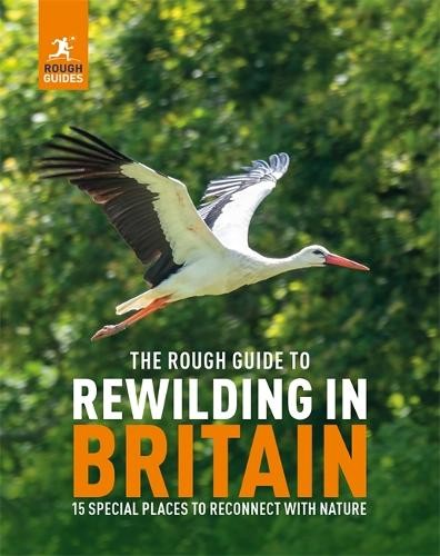 Rough Guide to Rewilding in Britain