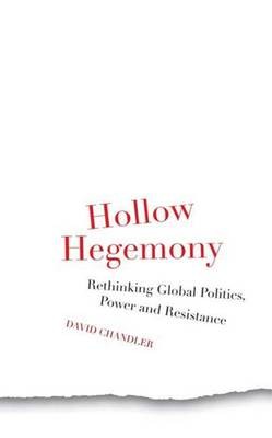 Hollow Hegemony