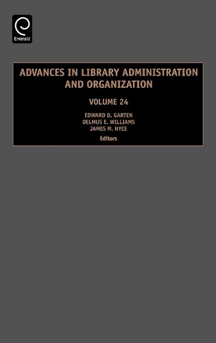 Advances in Library Administration and Organization