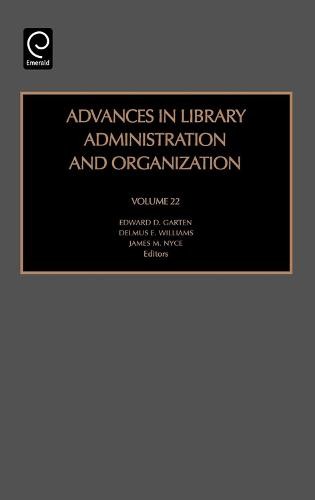 Advances in Library Administration and Organization