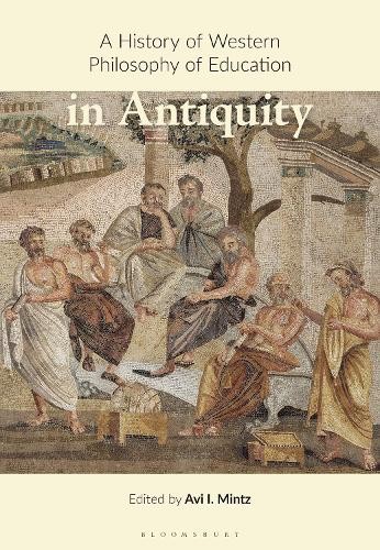 History of Western Philosophy of Education in Antiquity