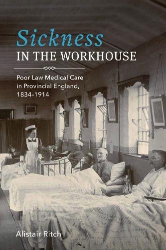 Sickness in the Workhouse