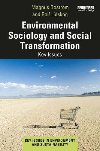 Environmental Sociology and Social Transformation