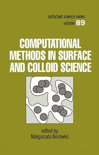 Computational Methods in Surface and Colloid Science