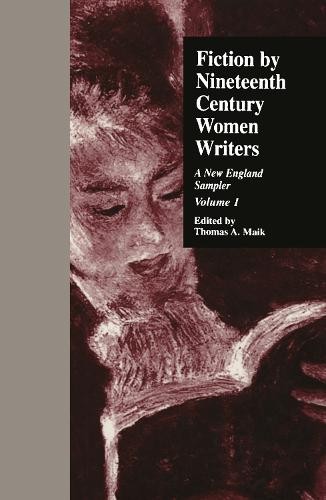 Fiction by Nineteenth-Century Women Writers