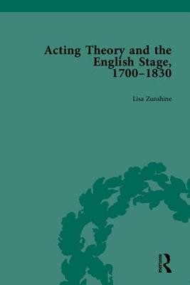 Acting Theory and the English Stage, 1700-1830