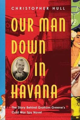 Our Man Down in Havana