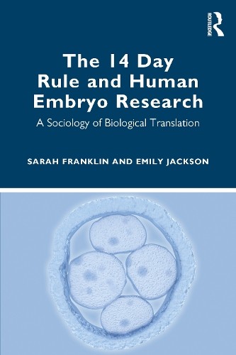 14 Day Rule and Human Embryo Research