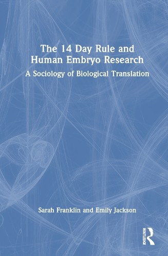 14 Day Rule and Human Embryo Research