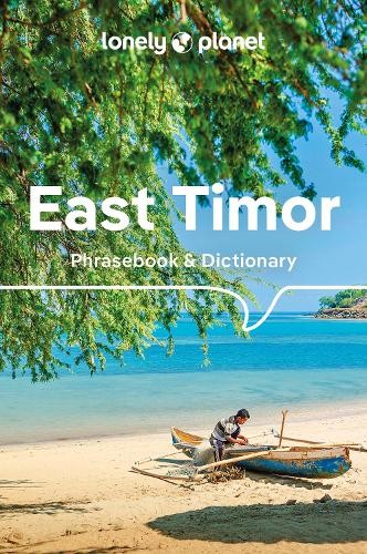 Lonely Planet East Timor Phrasebook a Dictionary