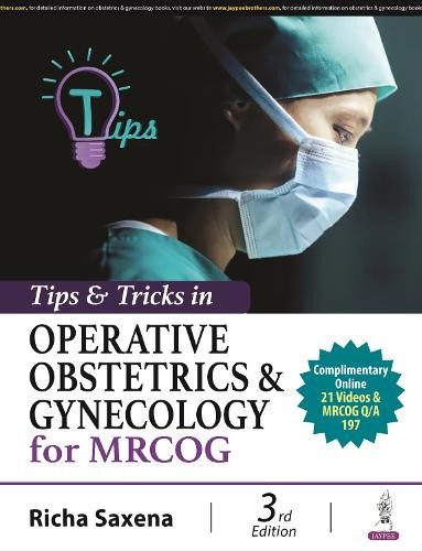 Tips a Tricks in Operative Obstetrics a Gynecology for MRCOG