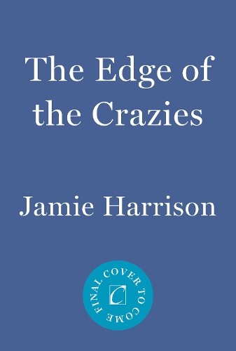 Edge Of The Crazies