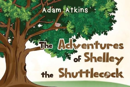 Adventures of Shelley the Shuttlecock
