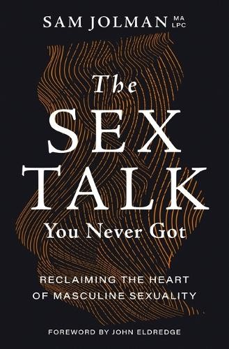 Sex Talk You Never Got