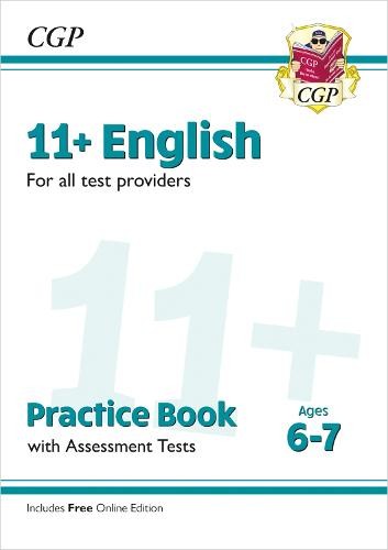 New 11+ English Practice Book a Assessment Tests - Ages 6-7 (for all test providers)