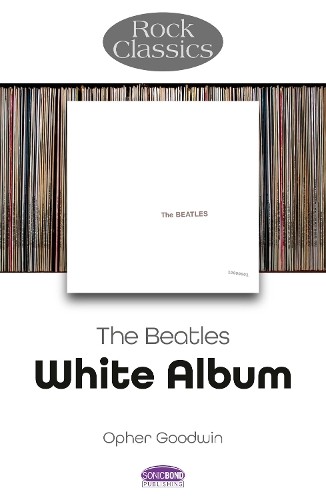 Beatles: White Album - Rock Classics