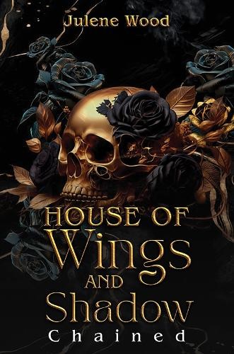 House of Wings and Shadow