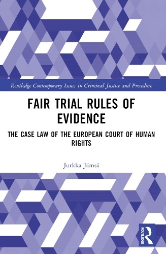 Fair Trial Rules of Evidence