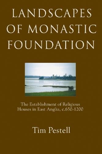 Landscapes of Monastic Foundation