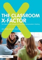 Classroom X-Factor: The Power of Body Language and Non-verbal Communication in Teaching