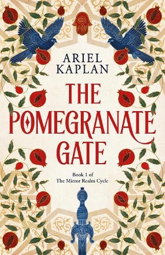 The Pomegranate Gate