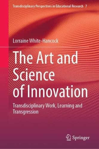 Art and Science of Innovation