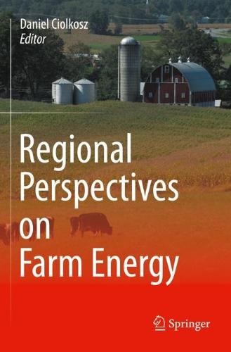 Regional Perspectives on Farm Energy