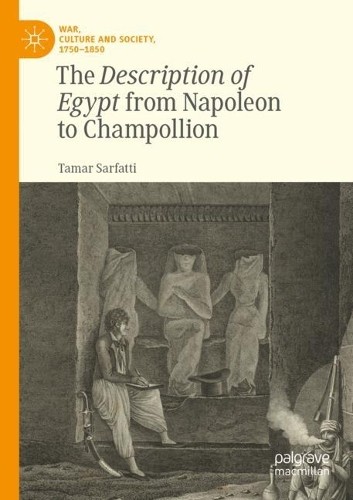 Description of Egypt from Napoleon to Champollion