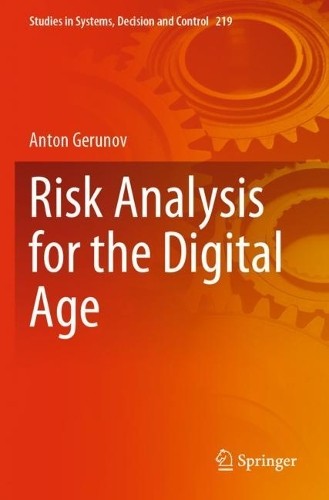 Risk Analysis for the Digital Age