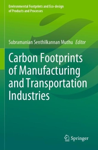 Carbon Footprints of Manufacturing and Transportation Industries